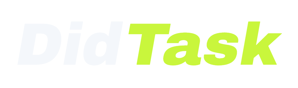 DidTask — Human-powered. Real workers. Real proof.